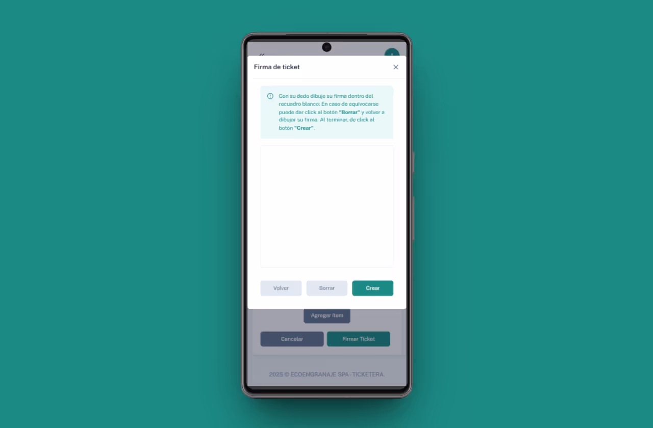 Pantalla de smartphone con la interfaz de firma de ticket: instrucciones y botones para volver, borrar y crear.